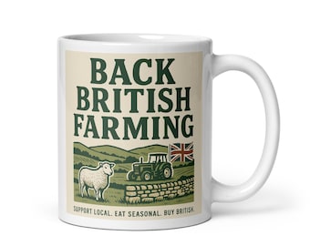 Back British Farming – 11oz Mug | Support Local Agriculture | British Countryside Gift
