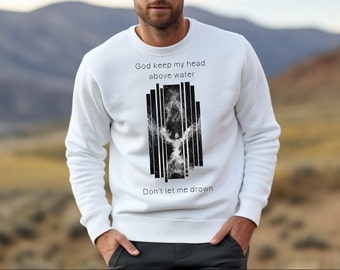 Don't let me drown, Christian Hoodie, Christian Sweatshirt, Jesus Hoodie, Trendy Hoodie, Bible Verse Sweater, Religious Sweatshirt