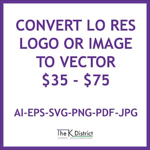 Logo Enhancement - Raster To Vector - Logo Conversion - Digital Illustration, SVG Logo - Image To Vector - Convert To Vector