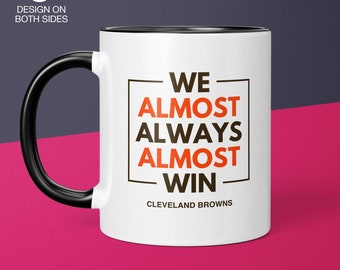 Cleveland Browns Coffee Cup Gift for Him Husband Unique Coffee Mug Gifts for Dad Ceramic Mug Gift for Men Funny Gift for Browns Fan Gift