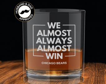 Chicago Bears Engraved Whiskey Glass, Bears Bourbon 10oz Glass - Almost Always Win Football Bears Etched Whiskey Glass Gift