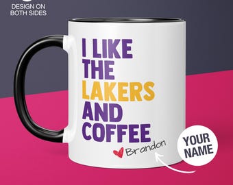 Personalized Lakers Mug Los Angeles Lakers Coffee Cup Gift for Him Husband Funny Custom Lakers Gift for Dad Lakers Gift for Lakers Fan