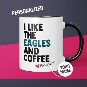 Personalized Eagles Mug Philadelphia Eagles Coffee Cup Gift for Him Husband Funny Custom Eagles Gift for Dad Eagles Gift for Eagles Fan