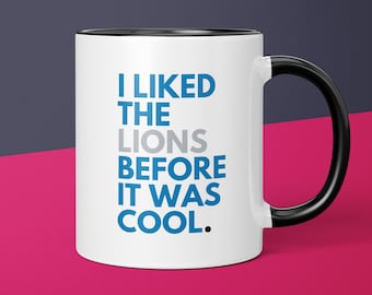 Lions Fan Before It Was Cool Detroit Lions Coffee Cup Gift for Dad Mug Gift for Him Lions Mug Gift for Men Gift for Lions Fan