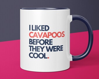 Cavapoo Owner Before It Was Cool Cavapoo Mug Gift for Dog Mom Cavapoo Gift for Cavapoo Dog Lover Parent
