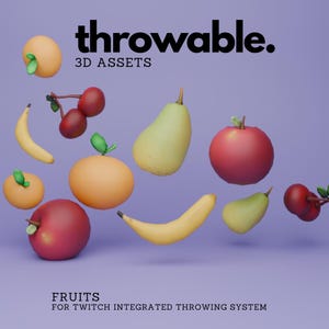 Fruits, Apple, Banana, Pear, Cherry, Orange 3D Throwable Assets for Twitch Integrated Throwing System, Vtuber Asset for Twitch Streaming