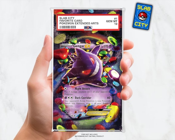Gengar EX #34 Phantom Forces - Custom Pokmon Extended Artwork Insert for  PSA Graded Slabs