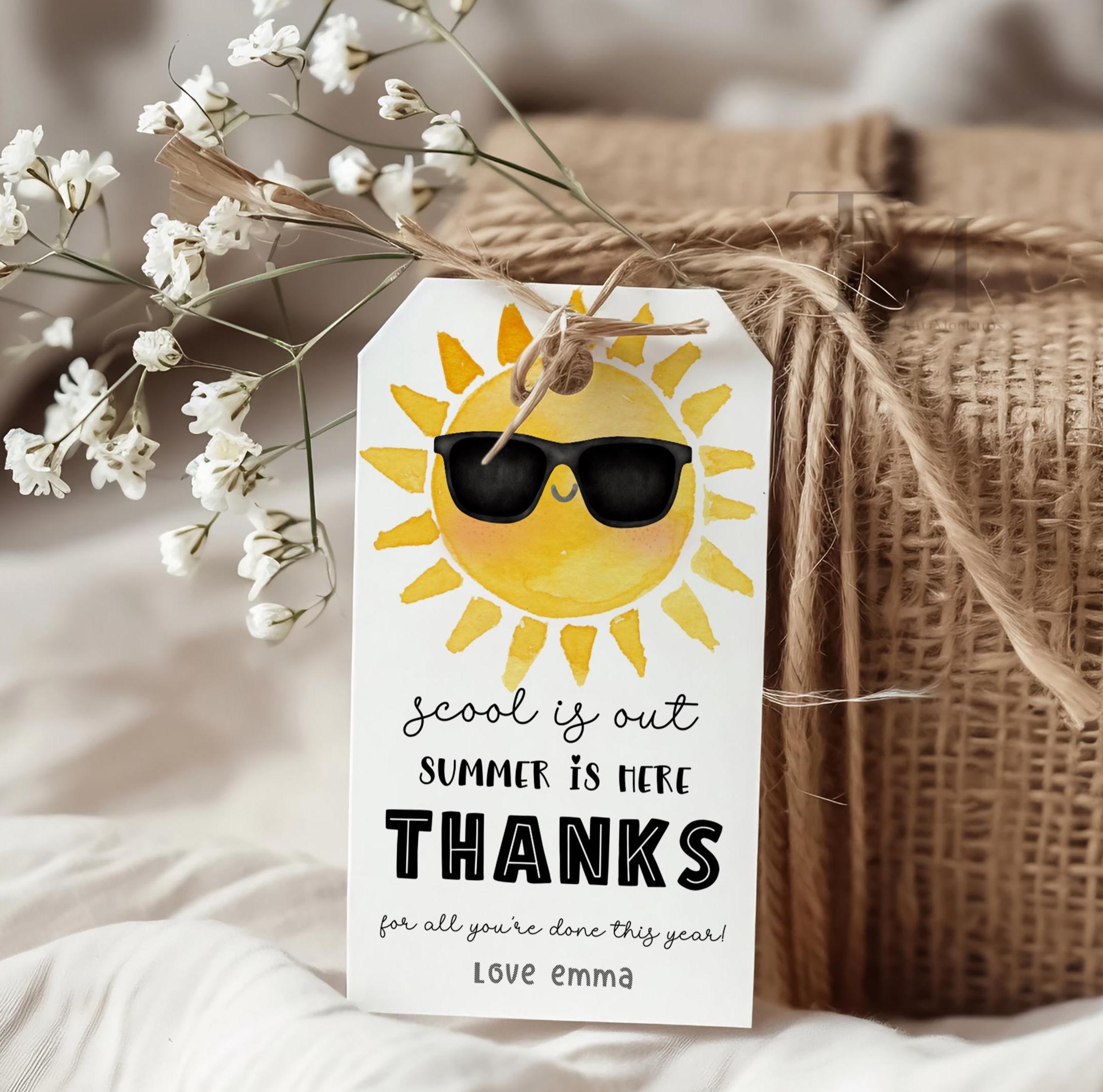 Teacher Appreciation Gift Tag Template , Editable Sunshine Thank You Tag , Printable Schools Out , End of Year Favor , summer Tag