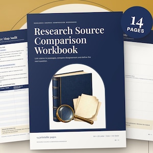 May include: A 14-page Research Source Comparison Workbook with a dark blue cover featuring a book, magnifying glass, and paper stack. The workbook includes an Evidence Map Audit page and internal pages with structured fields for research analysis.
