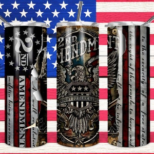 2e amendement Amérique - 20 oz Skinny 12 oz SippyTumbler Sublimation Design Tumbler Wrap Téléchargement instantané PNG fichier