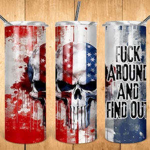 F around and find out 2024 20oz Skinny 12oz SippyTumbler Sublimation Design Tumbler Wrap Instant Download PNG file