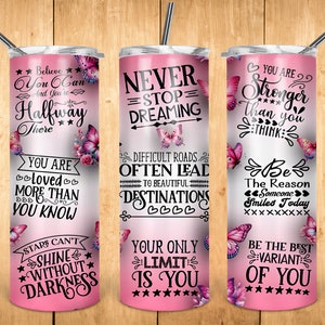 Niemals aufhören zu träumen Tägliche Erinnerungen 20 Unzen Skinny 12 Unzen SippyTumbler Sublimation Design Tumbler Wrap Sofortiger Download PNG-Datei
