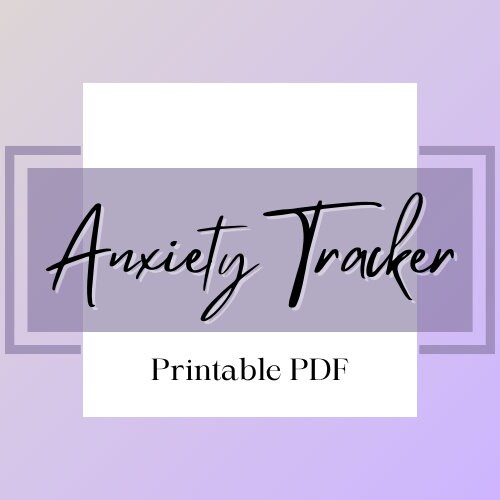 Anxiety Tracker Printable Pdf Etsy Anxiety Tracker Printable Pdf Etsy