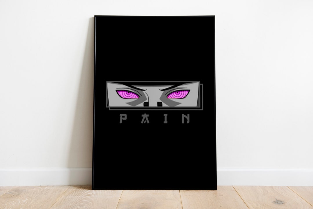 Pain Poster/naruto Pain Wall Art/akatsuki Wall Etsy