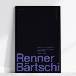 May include: A black and white poster with the text "Museum für Gestaltung Zürich Sonderausstellung Typografie Moritz Ranner Florian Bärtschi 14. März 12 April Renner Bärtschi" in a purple font.