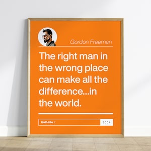 El hombre correcto en el lugar equivocado Half-Life 2 Quote Poster / Classic Gaming Poster Design / Retro PC Gamer Wall Art Print Fan Gift Helvetica