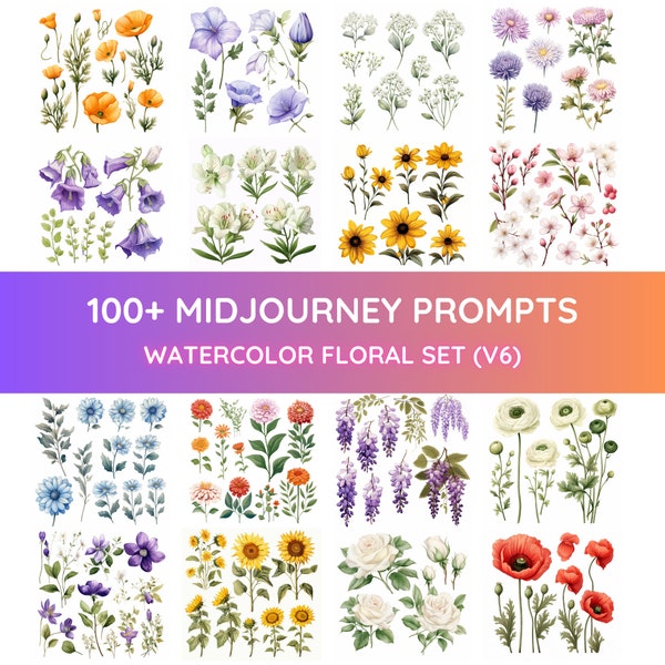 Midjourney Prompts Watercolor Floral Set Botanical AI Art Ultimate Clipart Easy Customizable POD Best Prompts For Greetings Card Decorations