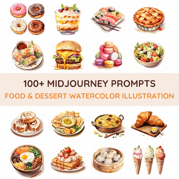 Midjourney Prompt Watercolor Illustration Art Food and Dessert Clipart AI Guide Midjourney Art Easy Customization Illustration Art Food Item