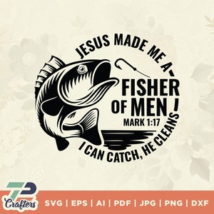 Visser svg, Mens Christian svg, Mens Christian Gifts, Fisherman Gift svg, Fishing Shirt design, Dad Gifts svg, Fisher of Men Shirt design
