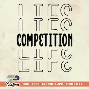 Competition Life Svg, Cheer Shirt Svgs, Cheerleader Cut Files, Cheerlead Pngs, Cheer Tshirt Designs, Cheer Squad T-shirt Quotes