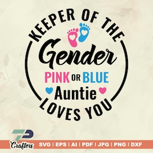 Bewahrer des Geschlechts Pink oder Blau Auntie Loves You SVG, Tante, Pink oder Blau SVG, Gender Reveal Shirt SVG, Tante SVG, Cricut-Dateien