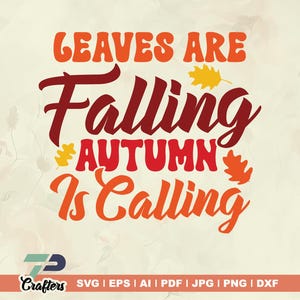Leaves Are Falling SVG, Autumn Is Coming SVG, Autumn leaves overlay, homemade design, instant download