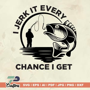 Me masturbo cada vez que puedo, SVG de pesca de lubina divertida, SVG de captura de peces, SVG de regalo para padre, Amante de la pesca, SVG de regalo de pesca para papá