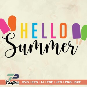 Hello Summer Svg, Welcome summer svg, Summer Sign svg, Hello Summer Popsicle svg, Summer svg, Front Door Sign svg, Files for cricut