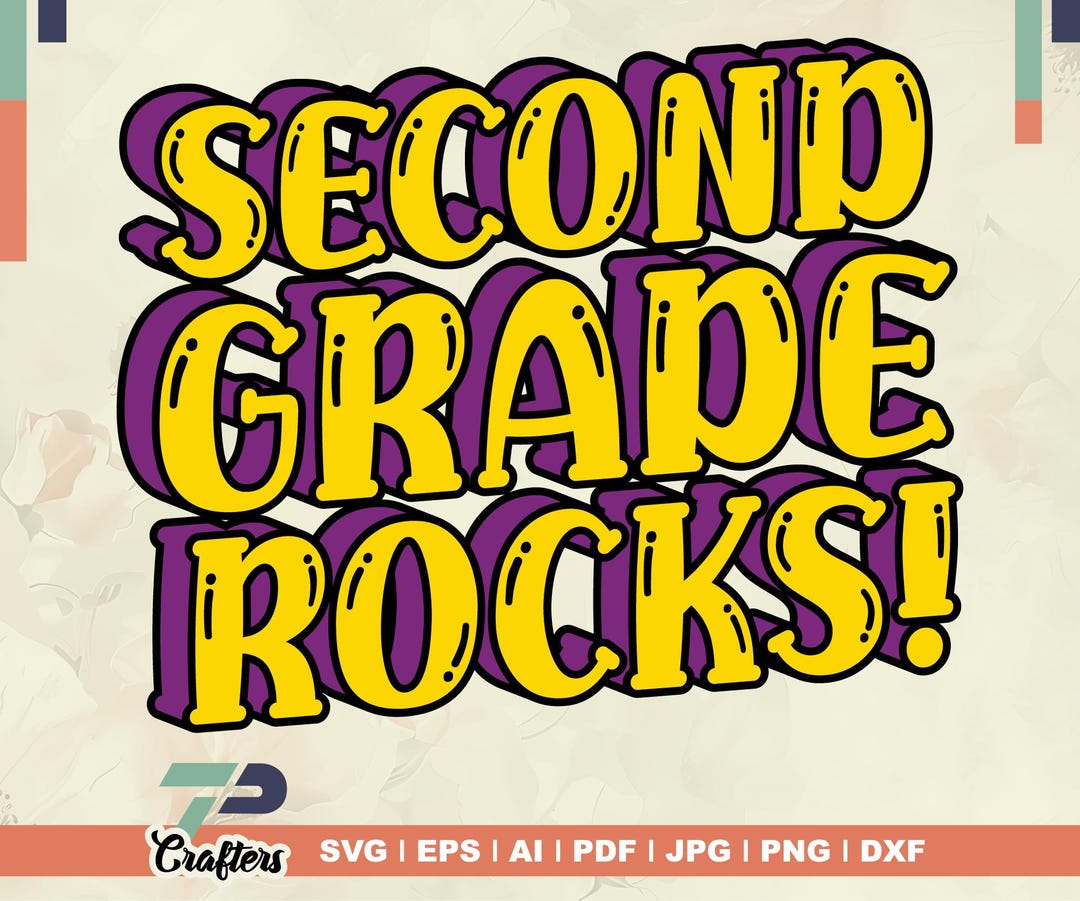 Second Grad Rocks 2nd Grade Rocks Svg, Back to School Svg, Rocks, Grade Rocks Svg, 2nd ...