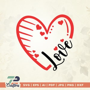 Heart SVG, Love SVG, Valentines Day SVG, Valentine Svg, Shirt Svg, Heart Png, Popular, Files For Cricut, Sublimation, cricut, vinyl, decal