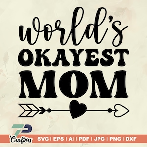 La mamma più a posto del mondo in formato SVG, Mamma a posto in formato SVG, Festa della mamma in formato SVG, Mamma divertente in formato SVG, Festa della mamma, Mamma simpatica in formato SVG, PNG, JPG, EPS, DXF, download digitale