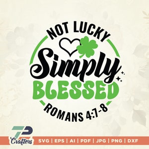 Kein Glück, einfach gesegnet, Kleeblatt, Kleeblatt, St Patricks, Hemden, Clipart, sofort verfügbar Download