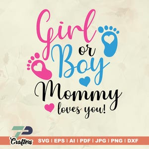 Niño o niña, mamá te ama, SVG, niño, niña, SVG, mamá, te amo, SVG, niño o niña, te amamos, SVG, niño o niña, mamá te ama, SVG