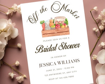 Fresh Off The Market Bridal Shower Invitation, Farmers Market Bridal Shower Invitation, She's Off Market Invite