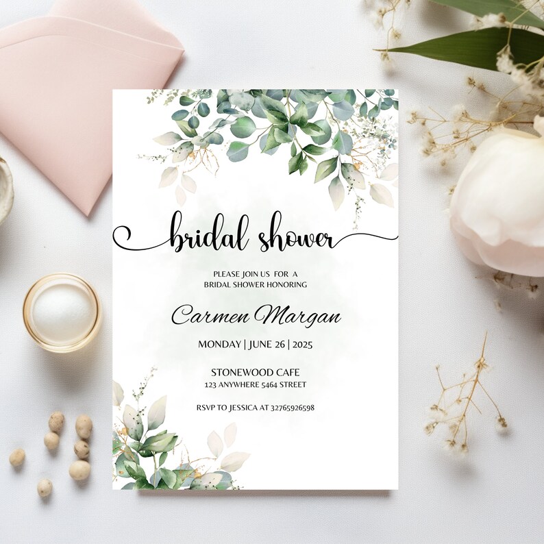 May include: A white bridal shower invitation with green and white floral illustrations. The text reads "bridal shower", "Please join us for a bridal shower honoring Carmen Margan", "Monday | June 26 | 2025", "Stonewood Cafe", "123 Anywhere 5464 Street", and "RSVP to Jessica at 32765926598".