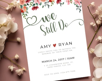 Editable Renewal of Vows Invitation Invitation Template Renew Vows Invite Wedding Vow Renewal We Still Do Invite Anniversary Invitation