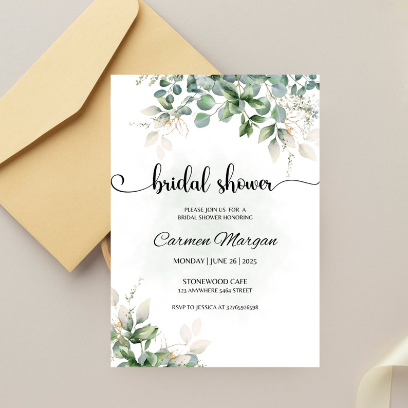May include: A white bridal shower invitation with green watercolor foliage and the text "bridal shower" in cursive. The invitation includes the name "Carmen Margan", the date "Monday | June 26 | 2025", the location "Stonewood Cafe", and the address "123 Anywhere 5464 Street".