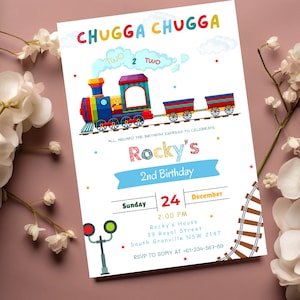 May include: A colorful invitation for a child's second birthday party. The invitation features a cartoon train with the words "Chugga Chugga" and "Rocky's 2nd Birthday". The invitation also includes the date, time, and location of the party.