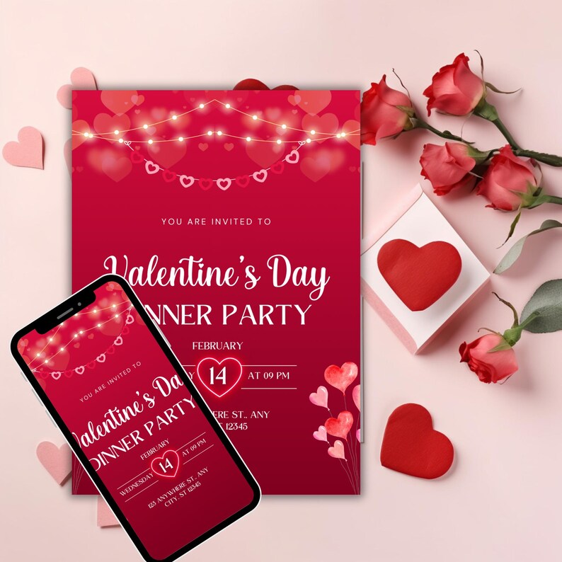 May include: A red and white Valentine's Day dinner party invitation with a string of lights and hearts. The invitation says "You are invited to Valentine's Day Dinner Party" and includes the date and time of the party. The invitation is displayed on a smartphone.
