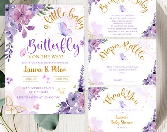 May include: Purple and gold baby shower invitation with a butterfly theme. The invitation includes a save the date, a diaper raffle, a book request, and a thank you card. The text on the invitation reads "A Little Butterfly is on the Way!" and "Join us for a baby shower in honor of Laura & Peter".