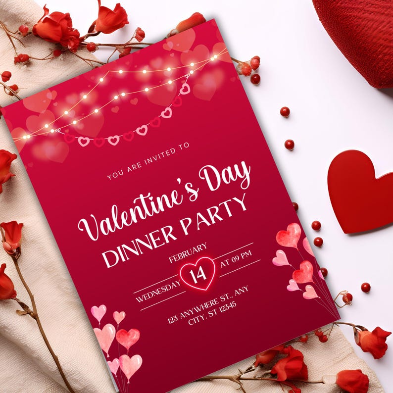 May include: A red Valentine's Day dinner party invitation with a string of lights and hearts. The invitation says "You are invited to Valentine's Day Dinner Party" with the date and time.