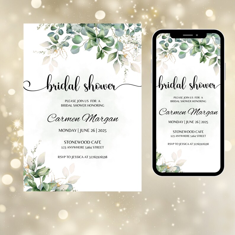 May include: A green and white floral design bridal shower invitation with a text overlay that reads "bridal shower" and includes the name "Carmen Margan", the date "Monday | June 26 | 2025", the location "Stonewood Cafe", and the address "123 Anywhere 5464 Street". The invitation also includes the text "RSVP to Jessica at 32765926598".