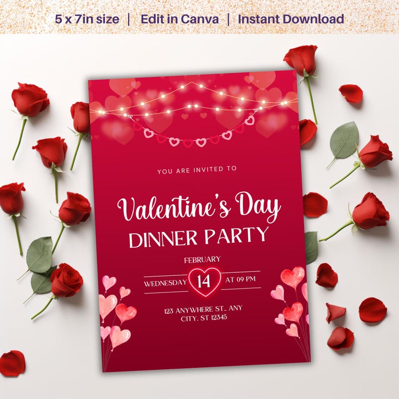 May include: A red Valentine's Day dinner party invitation with a string of lights and hearts. The invitation says "You are invited to Valentine's Day Dinner Party" with the date and time: "February 14, Wednesday at 09 PM". The address is "123 Anywhere St., Any City, ST 12345".