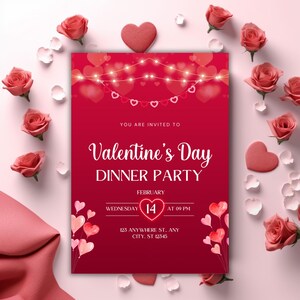 May include: Red Valentine's Day dinner party invitation with a string of lights and hearts. The invitation says "You are invited to Valentine's Day Dinner Party" with the date and time: "Wednesday, February 14 at 09 PM". The address is "123 Anywhere St., Any City, ST 12345".