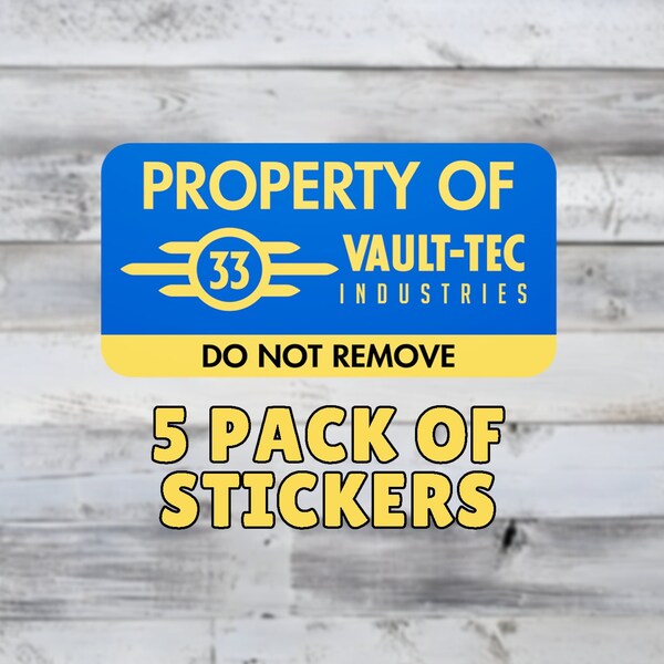 Fallout Vault-Tec Asset Tag Vinyl Sticker Matte - 5 Pack - Fan Art - Perfect Gift for Techs, Phone Cases, Water Bottles, Laptops & more