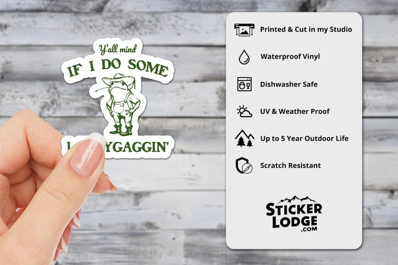 Y'all Mind If I Do Some Lollygagging Vinyl Sticker | Sticker Lodge