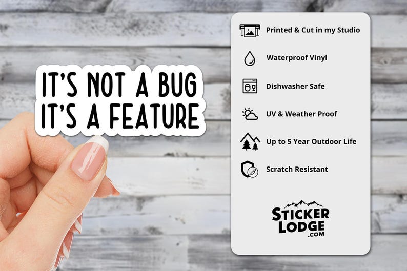 It's Not a Bug, It's a Feature Vinyl Sticker - Funny Coder Gift - Etsy