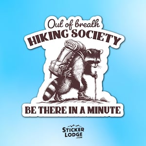 Out of Breath Hiking Society Vinyl Sticker | Sticker Lodge