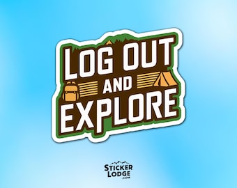 Log Out and Explore Vinyl Sticker - Camping Hiking Cyclist Adventure Decal