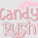 CANDY RUSH